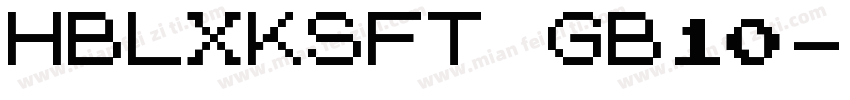 HBLXKSFT GB10字体转换